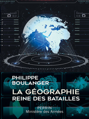 cover image of La géographie, reine des batailles